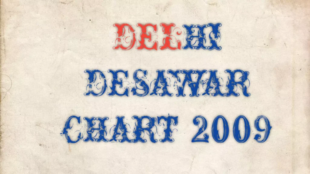 Delhi Desawar chart 2009