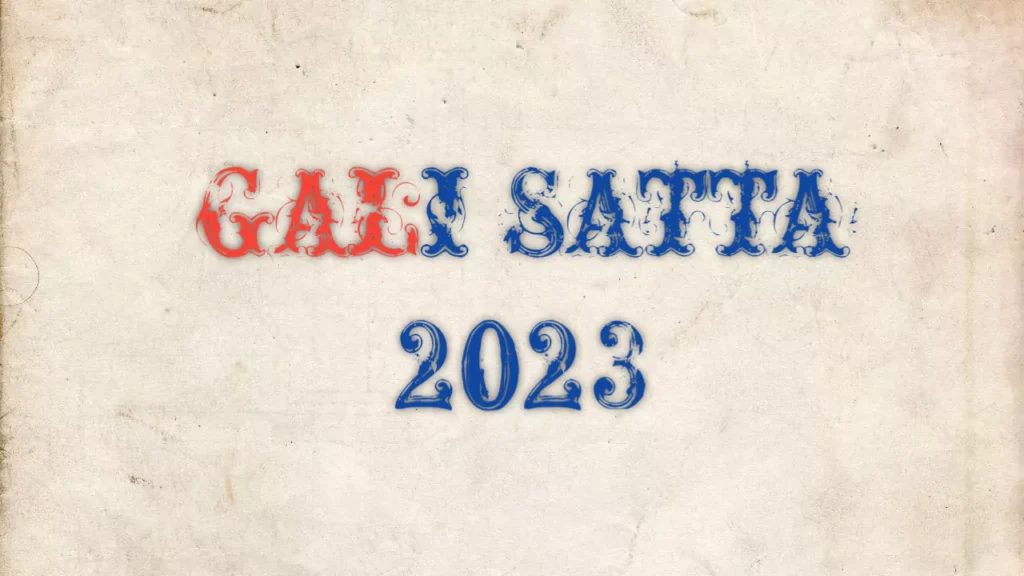 Gali Satta Chart 2023