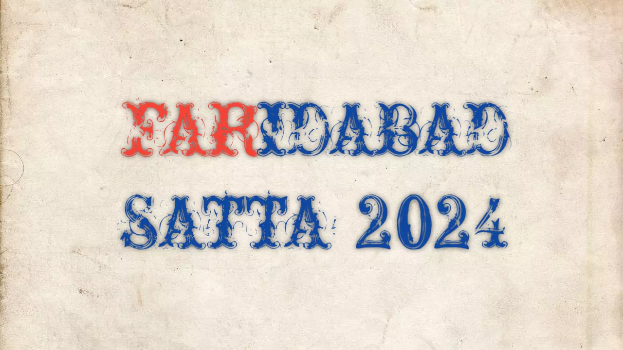 Faridabad Satta Chart 2024