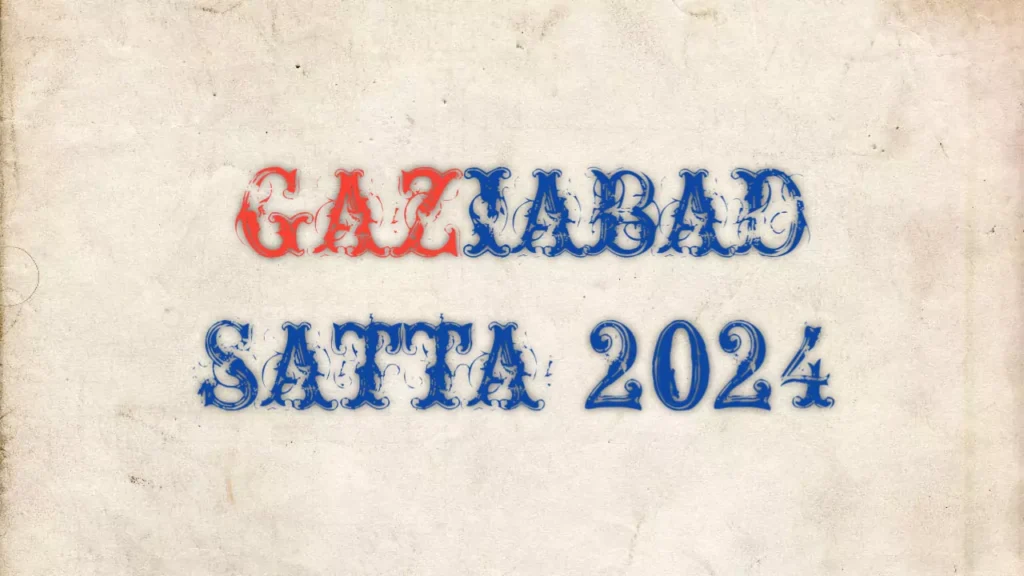 Gaziabad Satta Chart 2024