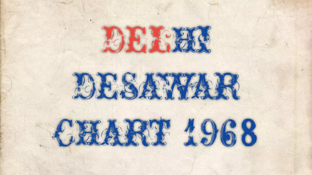 Delhi Desawar Chart 1968