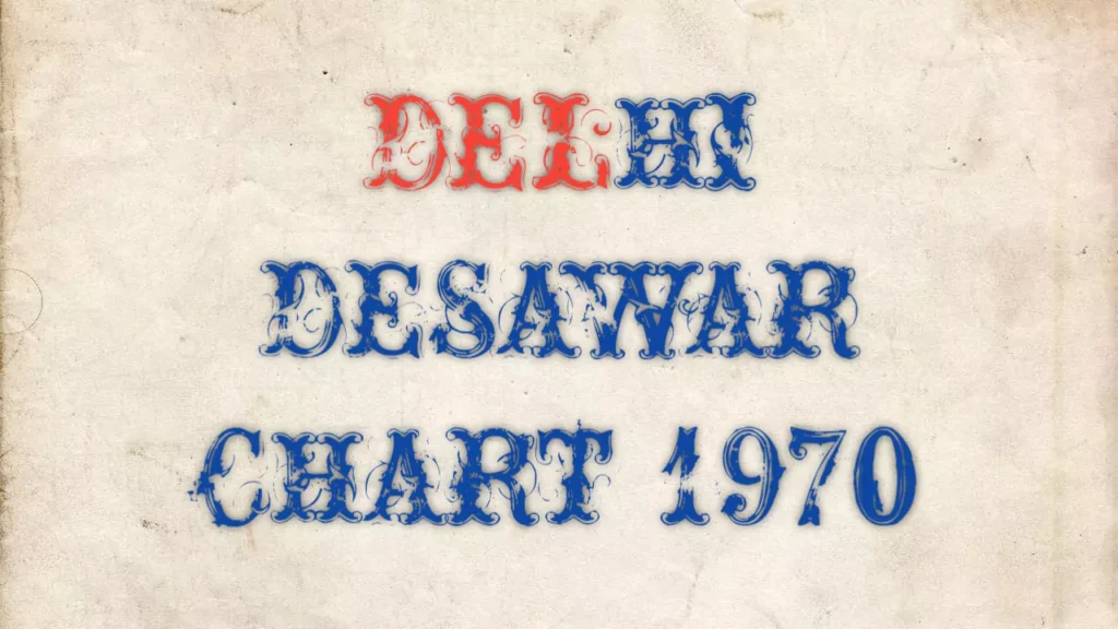 Delhi Desawar Chart 1970