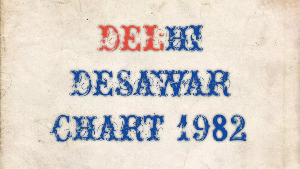 Delhi Desawar Chart 1982