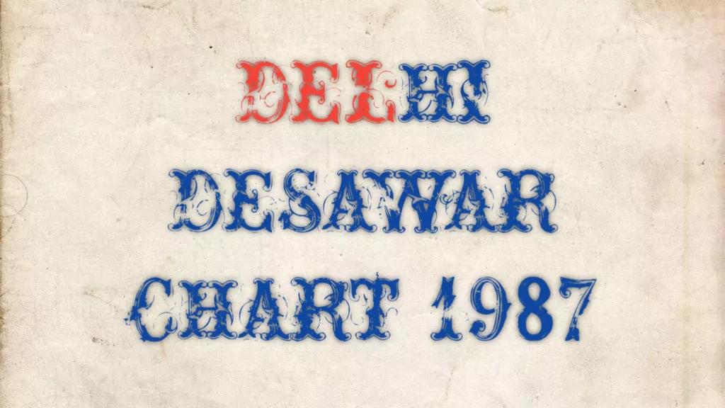 Delhi Desawar Chart 1987