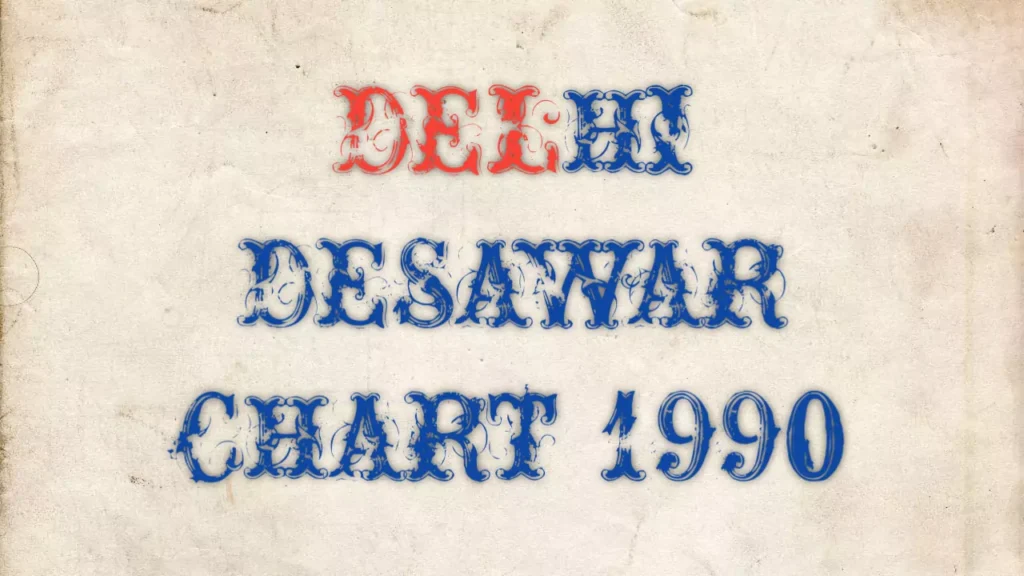 Delhi Desawar Chart 1990